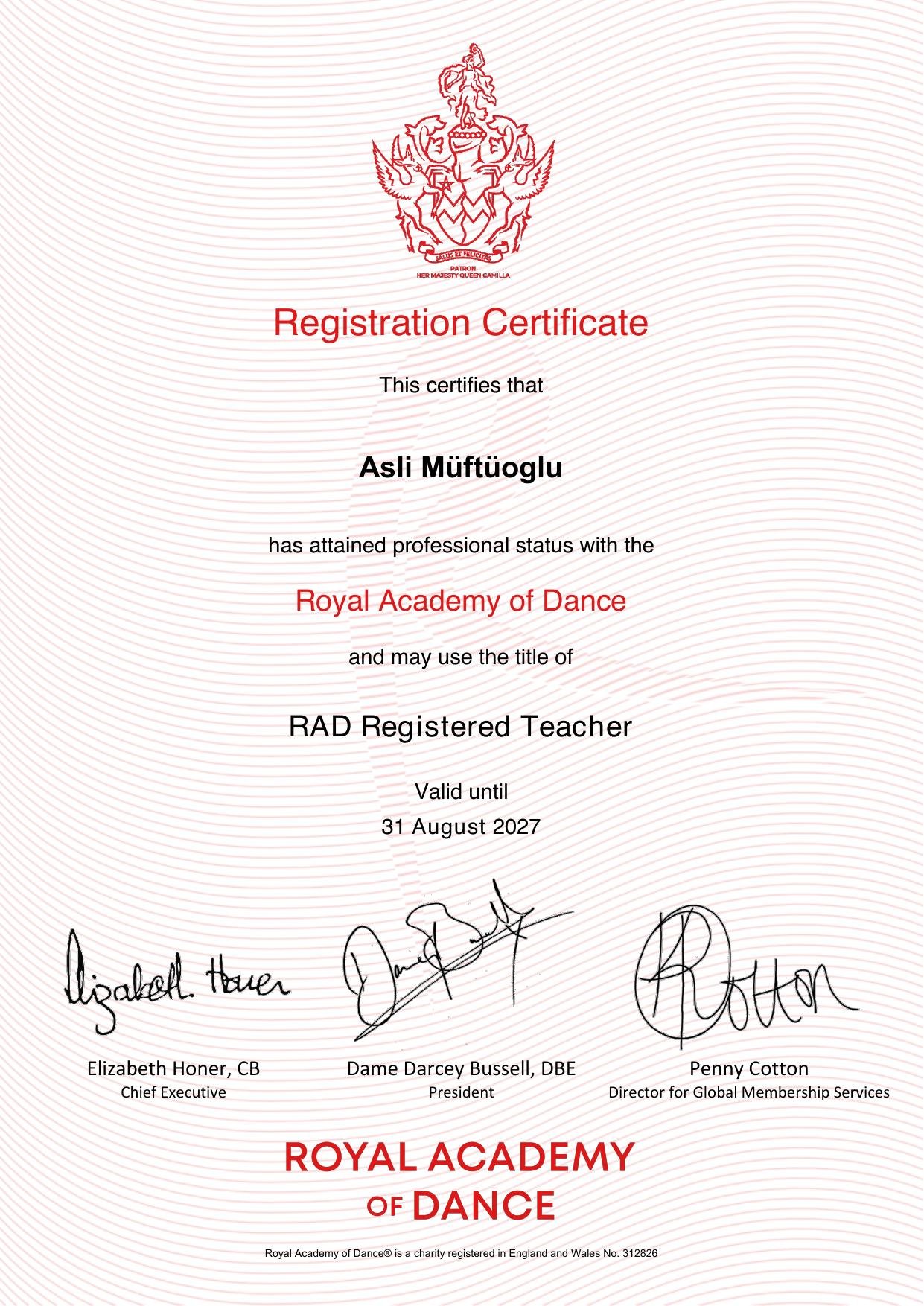 Royal Academy of Dance Registration Certificate: Asli Müftüoglu’nun RAD Registered Teacher unvanını kullanabileceğini belgeleyen, 31 Ağustos 2027’ye kadar geçerli sertifika.